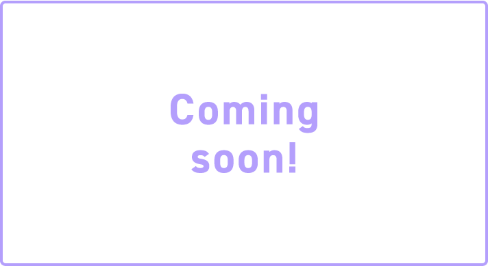 coming soon
